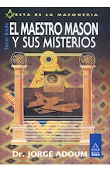 Papel MAESTRO MASON Y SUS MISTERIOS (COLECCION ESTA ES LA MASONERIA)