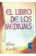 Papel LIBRO DE LOS MEDIUMS (RUSTICO)