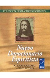 Papel NUEVO DEVOCIONARIO ESPIRITISTA (COLECCION DE ORACIONES ESCOGIDAS)