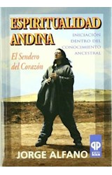 Papel ESPIRITUALIDAD ANDINA EL SENDERO DEL CORAZON (CON CD) (RUSTICA)