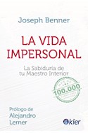 Papel VIDA IMPERSONAL LA SABIDURIA DE TU MAESTRO INTERIOR