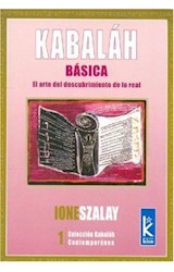 Papel KABALAH BASICA EL ARTE DEL DESCUBRIMIENTO DE LO REAL (C OLECCION KABALAH CONTEMPORANEA 1)