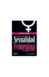 Papel TODO SOBRE SEXUALIDAD FEMENINA DE ESO NO SE HABLA
