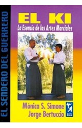Papel KI LA ESENCIA DE LAS ARTES MARCIALES (COLECCION EL SENDERO DEL GUERRERO)
