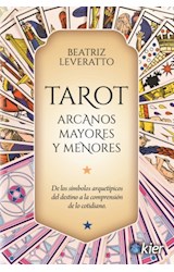 Papel TAROT ARCANOS MAYORES Y MENORES DE LOS SIMBOLOS ARQUETIPICOS DEL DESTINO A LA COMPRENSION DE LO