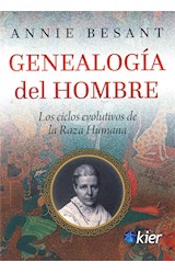 Papel GENEALOGIA DEL HOMBRE LOS CICLOS EVOLUTIVOS DE LA RAZA HUMANA