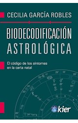 Papel BIODECODIFICACION ASTROLOGICA EL CODIGO DE LOS SINTOMAS EN LA CARTA NATAL