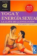 Papel YOGA Y ENERGIA SEXUAL LA LLAVE DE LA EVOLUCION