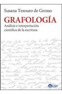 Papel GRAFOLOGIA ANALISIS E INTERPRETACION CIENTIFICA DE LA ESCRITURA