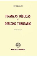 Papel FINANZAS PUBLICAS Y DERECHO TRIBUTARIO [3/EDICION]