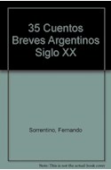 Papel 35 CUENTOS BREVES ARGENTINOS SIGLO XX  (ANTOLOGIAS)
