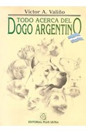 Papel TODO ACERCA DEL DOGO ARGENTINO