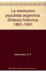 Papel REVOLUCION POPULISTA ARGENTINA SINTESIS HISTORICA 1891