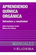 Papel APRENDIENDO QUIMICA ORGANICA (COLECCION MANUALES)