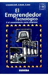 Papel EMPRENDEDOR TECNOLOGICO O EL CONOCIMIENTO COMO EMPRESA (UNIVERSIDAD Y EMPRESA)