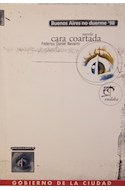 Papel CARA COARTADA (BS.AS NO DUERME)