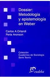 Papel DOSSIER METODOLOGIA Y EPISTEMOLOGIA EN WEBER