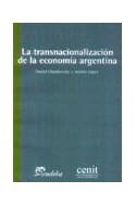 Papel TRANSNACIONALIZACION DE LA ECONOMIA ARGENTINA (LAS INSTITUCIONES)