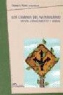 Papel CAMINOS DEL NATURALISMO MENTE CONOCIMIENTO Y MORAL (TEMAS FILOSOFIA)