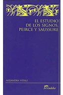 Papel ESTUDIO DE LOS SIGNOS PEIRCE Y SAUSSURE (COLECCION LOS EPISTEMOLOGOS)