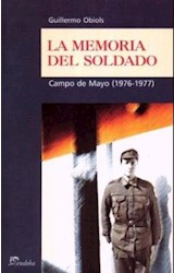 Papel MEMORIA DEL SOLDADO CAMPO DE MAYO [1976-1977] (DERECHOS HUMANOS)