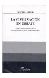 Papel CIVILIZACION EN DEBATE HISTORIA CONTEMPORANEA DE LAS RE