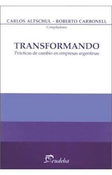 Papel TRANSFORMANDO PRACTICAS DE CAMBIO EN EMPRESAS ARGENTINA