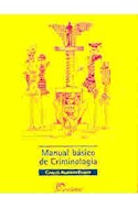 Papel MANUAL BASICO DE CRIMINOLOGIA [3 EDICION] (MANUALES)