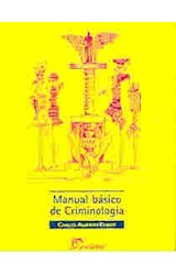 Papel MANUAL BASICO DE CRIMINOLOGIA [3 EDICION] (MANUALES)