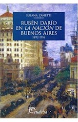 Papel RUBEN DARIO EN LA NACION DE BUENOS AIRES 1892-1916 (COLECCION LITERATURA)