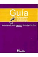 Papel GUIA DE DIAGNOSTICO Y TRATAMIENTO EN TOXICOLOGIA [1 EDICION]
