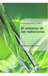 Papel UNIVERSO DE LAS RADIACIONES (CIENCIA JOVEN 16)