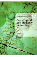 Papel CONSTRUYENDO CON ATOMOS Y MOLECULAS (CIENCIA JOVEN 17)