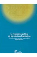 Papel REGULACION POLITICA DE LAS PRACTICAS LINGUISTICAS