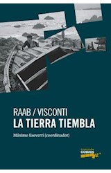 Papel TIERRA TIEMBLA RAAB/VISCONTI [INCLUYE DVD DE LA PELICULA] (COLECCION COSMOS)