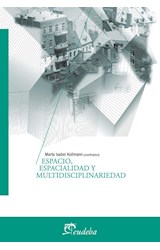 Papel ESPACIO ESPACIALIDAD Y MULTIDISCIPLINARIEDAD (TEMAS DE GEOGRAFIA)