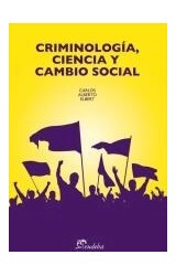 Papel CRIMINOLOGIA CIENCIA Y CAMBIO SOCIAL (COLECCION LECTORES)