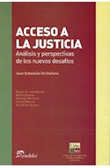 Papel ACCESO A LA JUSTICIA ANALISIS Y PERSPECTIVAS DE LOS NUEVOS DESAFIOS