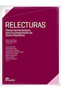 Papel RELECTURAS CLAVES HERMENEUTICAS PARA LA COMPRENSION DE TEXTOS FILOSOFICOS (MATERIAL DE CATEDRA)