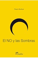 Papel NO Y LAS SOMBRAS (COLECCION ENSAYO NEGRO)