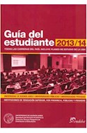 Papel GUIA DEL ESTUDIANTE 2013/14 TODAS LAS CARRERAS DEL PAIS  INCLUYE PLANES DE ESTUDIO DE LA UB