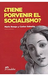 Papel TIENE PORVENIR EL SOCIALISMO (COLECCION LECTORES)