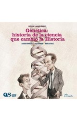Papel GENETICA HISTORIA DE LA CIENCIA QUE CAMBIO LA HISTORIA (COLECCION QUERES SABER)