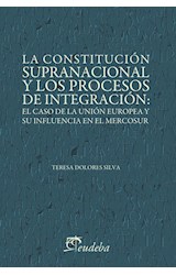 Papel CONSTITUCION SUPRACIONAL Y LOS PROCESOS DE INTEGRACION