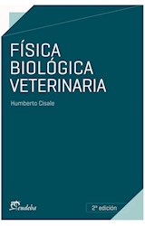Papel FISICA BIOLOGICA VETERINARIA [2/EDICION] (COLECCION MATERIAL DE CATEDRA)