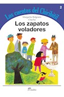 Papel ZAPATOS VOLADORES (COLECCION LOS CUENTOS DEL CHIRIBITIL 2)