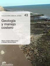 Papel GEOLOGIA Y MANEJO COSTERO (COLECCION CIENCIA JOVEN 43)