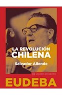 Papel REVOLUCION CHILENA (COLECCION LOS LIBROS SON NUESTROS)