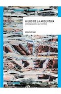 Papel HIJOS DE LA ARGENTINA DONDEQUIERA QUE ESTEN (COLECCION DERECHOS HUMANOS)