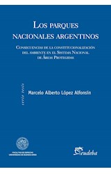 Papel PARQUES NACIONALES ARGENTINOS CONSECUENCIAS DE LA CONSTITUCIONALIZACION (FACULTAD DE DERECHO)